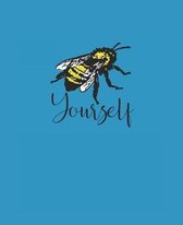 Bee Yourself