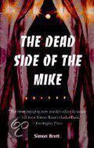 The Dead Side Of The Mike