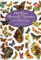 Old-Time Butterfly Vignettes