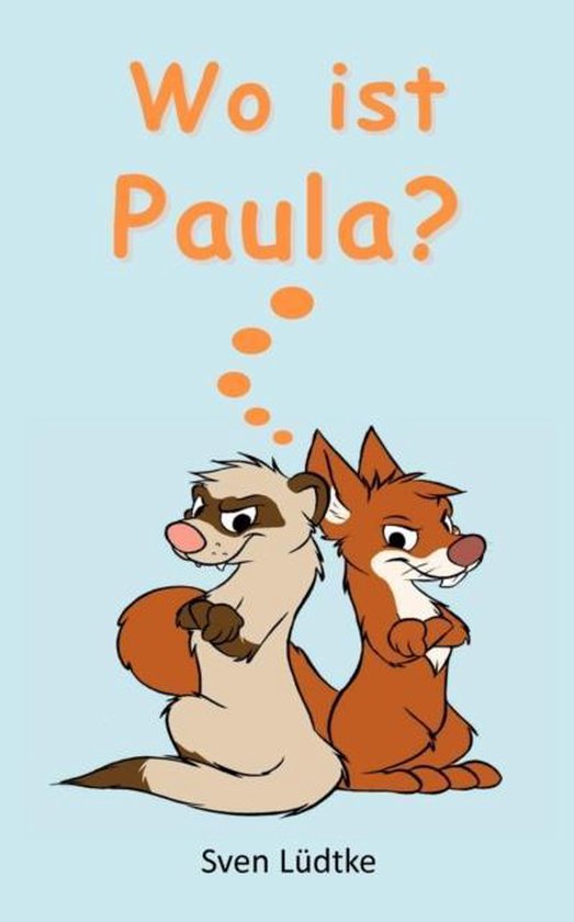 Wo Ist Paula Sven L dtke 9783848214631 Boeken Bol wo-ist-paula-sven-l-dtke-9783848214631-boeken-bol