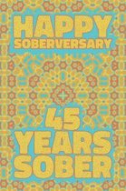 Happy Soberversary 45 Years Sober