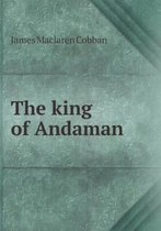 The King of Andaman