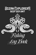 Ocean Explorers Deep Sea Unit Fishing Log Book