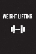 Weight Lifting