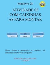 Atividade 02 Com Caixinhas A8 Para Montar