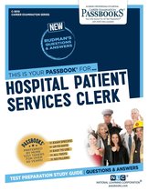 Career Examination Series - Hospital Patient Services Clerk
