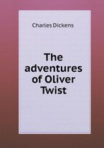 The adventures of Oliver Twist