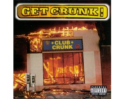 Get Crunk