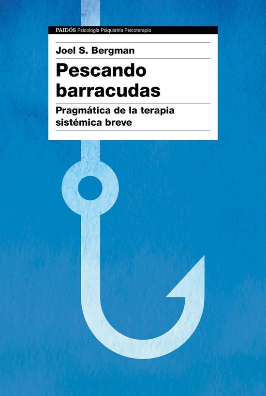 Psicología Psiquiatría Psicoterapia - Pescando barracudas - cover