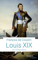 Perrin biographie - Louis XIX - Duc d'Angoulême