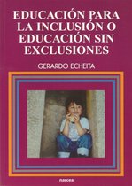 Educación Hoy Estudios 102 - Educación para la inclusión o educación sin exclusiones