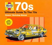 Haynes Ultimate Guide to the 70s