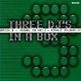 Erick E - Michel De Heij - Ronald Molendijk ‎– Three DJ's In A Box  - Vol. III