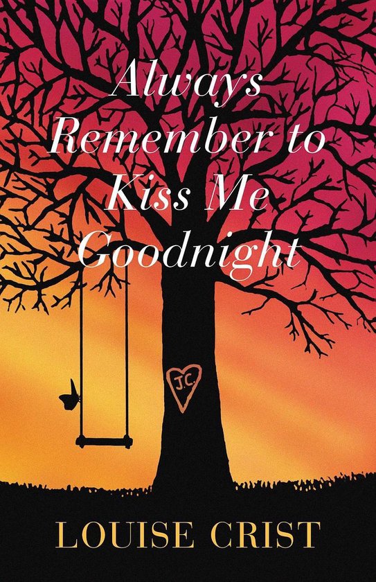 Always Remember to Kiss Me Goodnight - cover