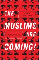 Muslims Are Coming