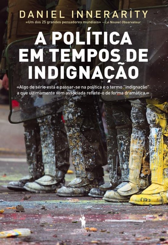 A Política em Tempos de Indignação (ebook), Daniel Innerarity ...