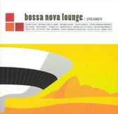 Bossa Nova Lounge: Dreamer