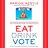 Eat Drink Vote