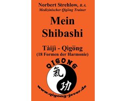 Mein Shibashi