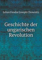 Geschichte der ungarischen Revolution