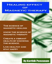 Healing effect Magnetic therapy