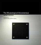 The Museological Unconscious