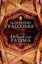Boek cover De hand van Fatima van Ildefonso Falcones