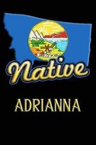 Montana Native Adrianna