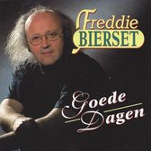 Freddie Bierset - Goede Dagen