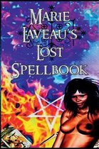 Marie Laveau's Lost Spell Book