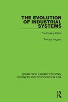 Routledge Library Editions: Business and Economics in Asia - The Evolution of Industrial Systems