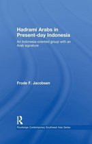 Routledge Contemporary Southeast Asia Series- Hadrami Arabs in Present-day Indonesia