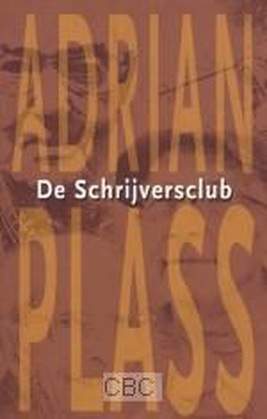 De Schrijversclub - Adrian Plass | 