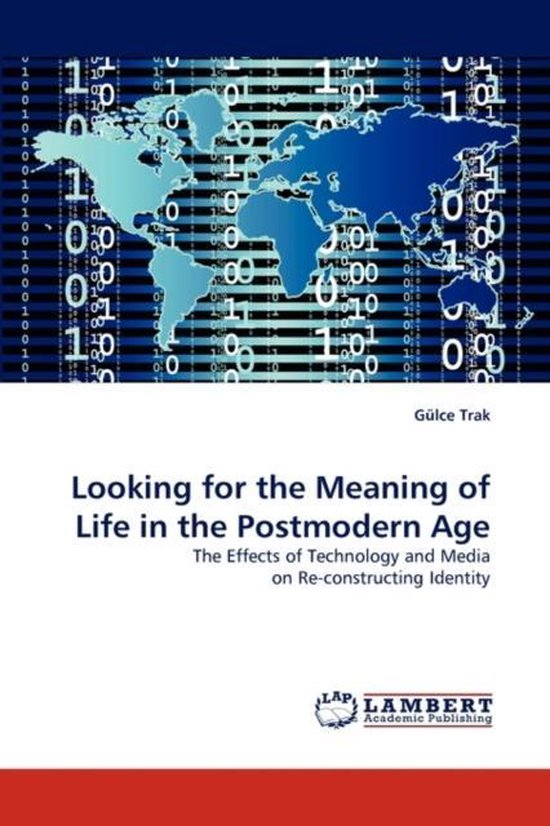 Looking for the Meaning of Life in the Postmodern Age - cover