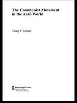 The Communist Movement in the Arab World