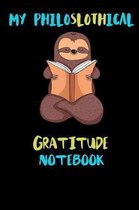 My Philoslothical Gratitude Notebook