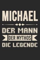 Michael Der Mann Der Mythos Die Legende
