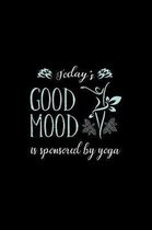 Today Good Mood Is Sponsored By Yoga