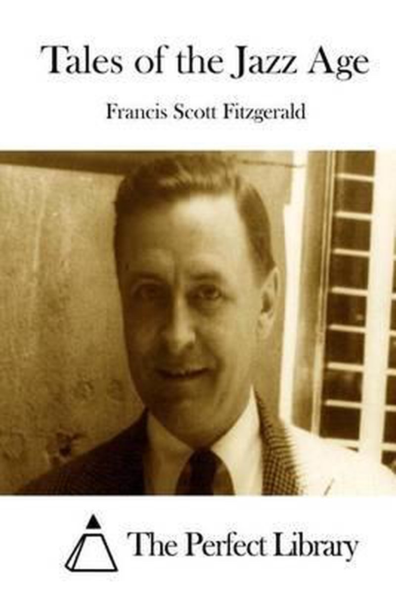 Tales Of The Jazz Age van F. Scott Fitzgerald