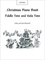 Fiddle Time And Viola Time Christmas: Piano Book