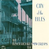 The Trevor Richards New Orleans Trio - City Of The Blues (CD)