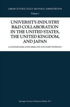 Library of Public Policy and Public Administration 1 - University-Industry R&D Collaboration in the United States, the United Kingdom, and Japan