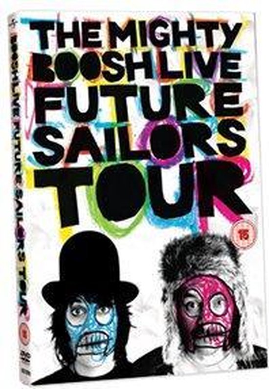 THW MIGHTY BOOSH LIVE - FUTURE SAILOR TOUR