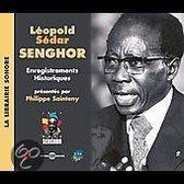 Leopold Sedar Senghor - Enregistrements Historiques Selectionnes Par Phili (CD)