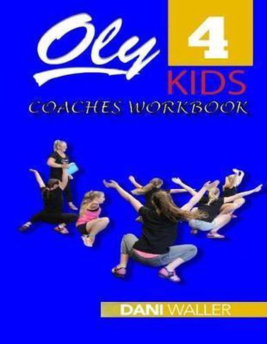 Oly 4 Kids Coaches Worbook - cover