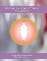 Atlas de Sanaci n Integral Volumen II