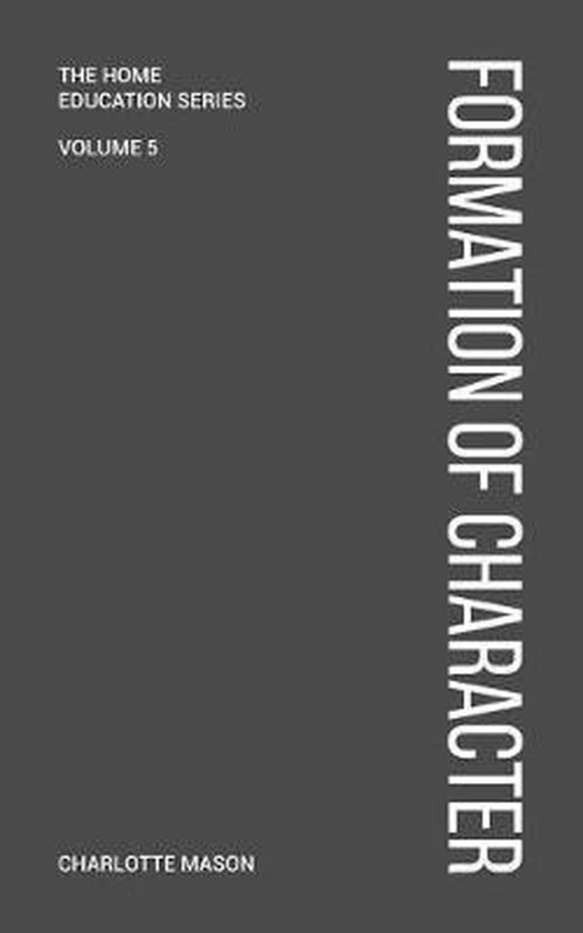 Charlotte Mason's Formation of Character - cover