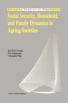 Social Security, Household, and Family Dynamics in Ageing Societies