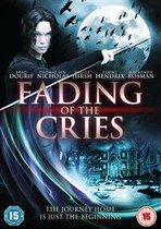 Fading Of The Cries