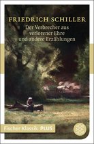 Fischer Klassik Plus - Der Verbrecher aus verlorener Ehre und andere Erzählungen
